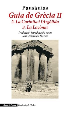 Guia de Grècia II 2. La Coríntia i l'Argòlida. 3. La Lacònia | 9788412767674 | Pausànias | Llibres.cat | Llibreria online en català | La Impossible Llibreters Barcelona
