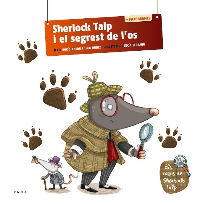 Sherlock Talp i el segrest de l'os | 9788447954575 | Antón Blanco, Rocío/Nuñez Madrid, Dolores | Llibres.cat | Llibreria online en català | La Impossible Llibreters Barcelona