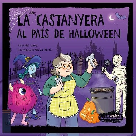 La Castanyera al país de Halloween | 9788447955206 | Vivim del Cuentu | Llibres.cat | Llibreria online en català | La Impossible Llibreters Barcelona