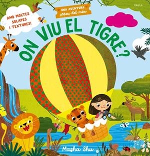 On viu el tigre? | 9788447952960 | MASHA SHU | Llibres.cat | Llibreria online en català | La Impossible Llibreters Barcelona