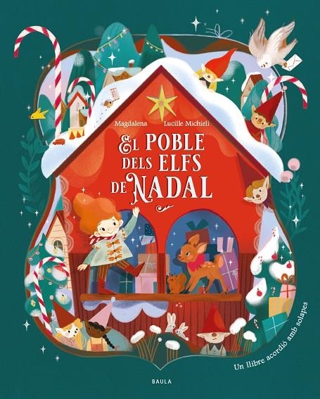El poble dels elfs de Nadal | 9788447952984 | Magdalena | Llibres.cat | Llibreria online en català | La Impossible Llibreters Barcelona