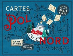 Cartes des del Pol Nord | 9788447953004 | Atkins, Annie | Llibres.cat | Llibreria online en català | La Impossible Llibreters Barcelona