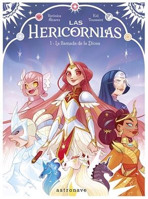 LAS HERICORNIAS 01. LA LLAMADA DE LA DIOSA | 9788467968217 | KID TOUSSAINT/ALVAREZ, VERONICA | Llibres.cat | Llibreria online en català | La Impossible Llibreters Barcelona