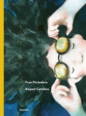 Ingràvida | 9791387702052 | Pintadera, Fran | Llibres.cat | Llibreria online en català | La Impossible Llibreters Barcelona