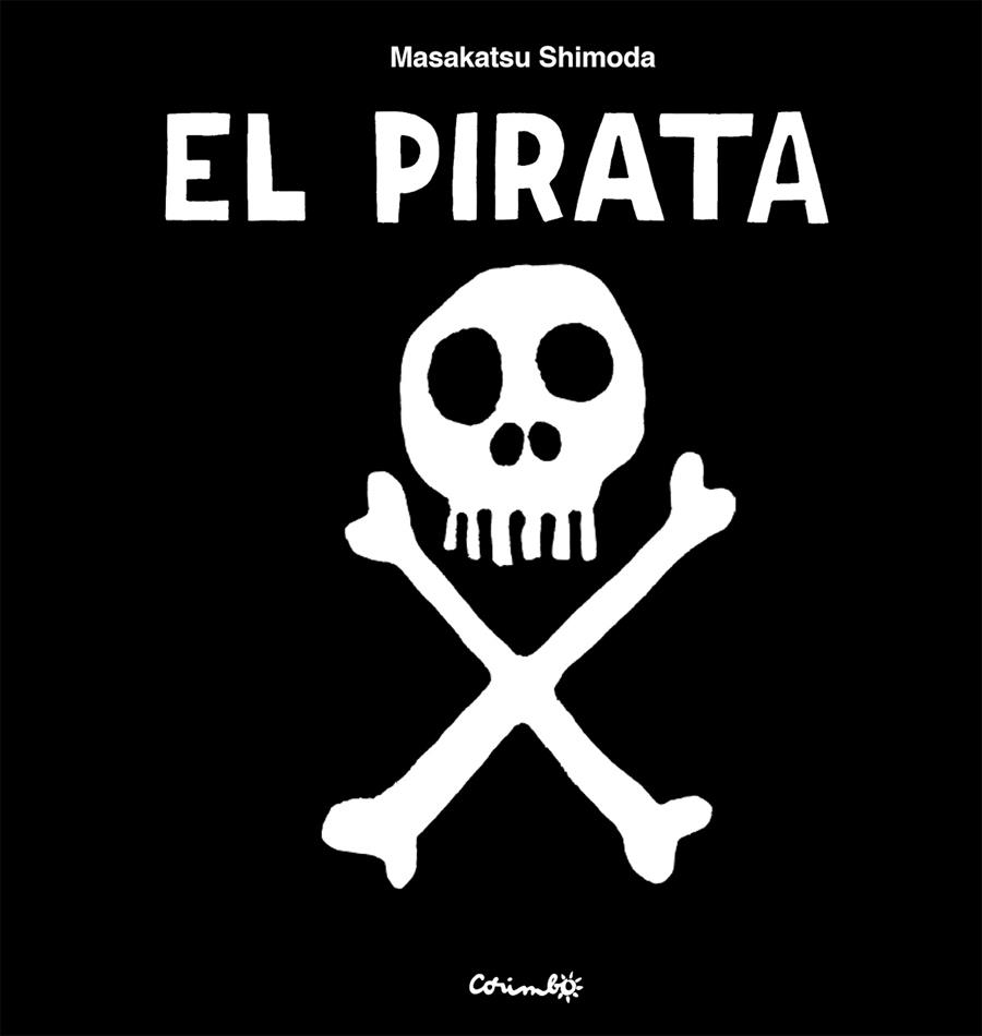 EL PIRATA | 9788484706946 | SHIMODA, MASAKATSU | Llibres.cat | Llibreria online en català | La Impossible Llibreters Barcelona
