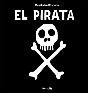 EL PIRATA | 9788484706946 | SHIMODA, MASAKATSU | Llibres.cat | Llibreria online en català | La Impossible Llibreters Barcelona
