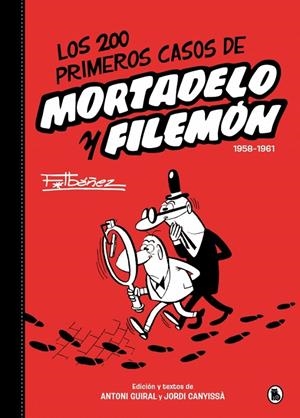 Los 200 primeros casos de Mortadelo y Filemón | 9788402430557 | Ibáñez, Francisco | Llibres.cat | Llibreria online en català | La Impossible Llibreters Barcelona