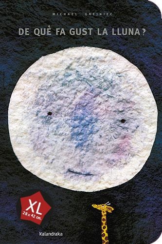 De que fa gust la lluna? XL | 9788413433172 | Grejniec, Michael | Llibres.cat | Llibreria online en català | La Impossible Llibreters Barcelona
