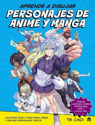 Aprende a dibujar personajes de anime y manga | 9791259572233 | AA.VV | Llibres.cat | Llibreria online en català | La Impossible Llibreters Barcelona