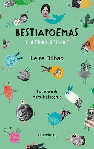 Bestiapoemas y otros bichos | 9788413431055 | Bilbao, Leire | Llibres.cat | Llibreria online en català | La Impossible Llibreters Barcelona