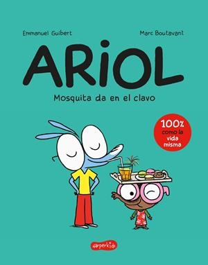 Ariol. Mosquita da en el clavo | 9788418279034 | Guibert, Emmanuel | Llibres.cat | Llibreria online en català | La Impossible Llibreters Barcelona