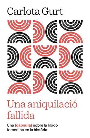 Una aniquilació fallida | 9791387801120 | Carlota, Gurt | Llibres.cat | Llibreria online en català | La Impossible Llibreters Barcelona