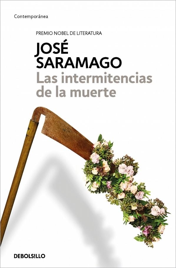 Las intermitencias de la muerte | 9788490628775 | Saramago, José | Llibres.cat | Llibreria online en català | La Impossible Llibreters Barcelona