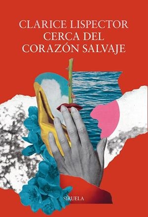 Cerca del corazón salvaje | 9791387688363 | Lispector, Clarice | Llibres.cat | Llibreria online en català | La Impossible Llibreters Barcelona