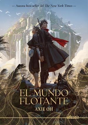 El Mundo Flotante | 9788419478900 | Oh, Axie | Llibres.cat | Llibreria online en català | La Impossible Llibreters Barcelona