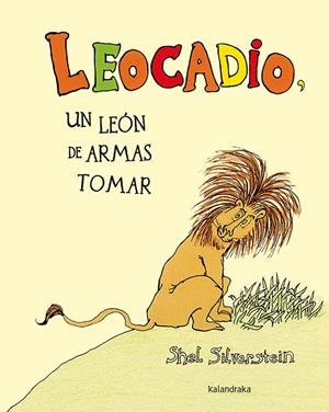 Leocadio | 9788484642756 | Silverstein, Shel | Llibres.cat | Llibreria online en català | La Impossible Llibreters Barcelona