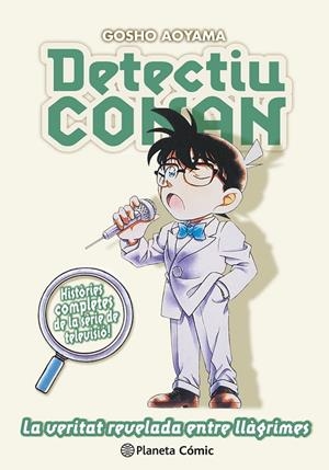 Detectiu Conan n. 15 La veritat revelada entre llàgrimes | 9788411402262 | Aoyama, Gosho | Llibres.cat | Llibreria online en català | La Impossible Llibreters Barcelona