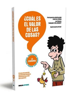 ¿Cuál es el valor de las cosas? | 9788418246531 | Baccalario, Pierdomenico/Taddia, Federico | Llibres.cat | Llibreria online en català | La Impossible Llibreters Barcelona