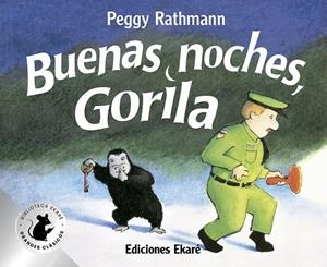 Buenas noches, Gorila (Especial) | 9788412988321 | Peggy Rathmann | Llibres.cat | Llibreria online en català | La Impossible Llibreters Barcelona