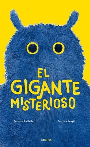 El gigante misterioso | 9788419475930 | Coltellacci, Lorenzo | Llibres.cat | Llibreria online en català | La Impossible Llibreters Barcelona