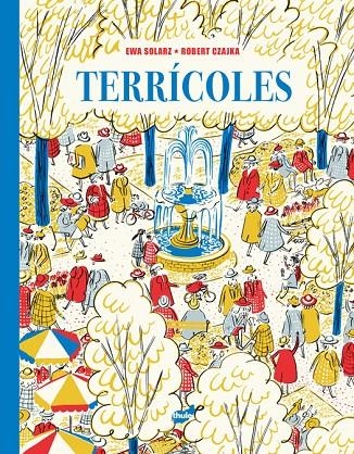 Terrícoles | 9788418702846 | Solarz, Ewa | Llibres.cat | Llibreria online en català | La Impossible Llibreters Barcelona