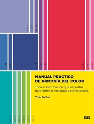 Manual práctico de armonía del color | 9788425236105 | Sutton, Tina | Llibres.cat | Llibreria online en català | La Impossible Llibreters Barcelona
