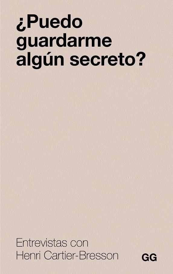 ¿Puedo guardarme algún secreto? | 9788425236129 | Cartier-Bresson, Henri | Llibres.cat | Llibreria online en català | La Impossible Llibreters Barcelona