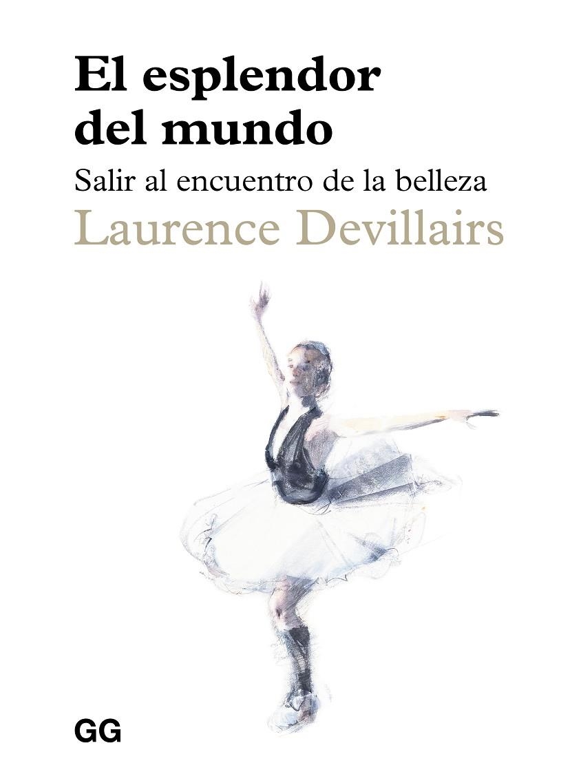 El esplendor del mundo | 9788425236310 | Devillairs, Laurence | Llibres.cat | Llibreria online en català | La Impossible Llibreters Barcelona