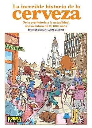 LA INCREIBLE HISTORIA DE LA CERVEZA | 9788467978933 | SIMMAT/LANDAIS | Llibres.cat | Llibreria online en català | La Impossible Llibreters Barcelona