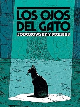 LOS OJOS DEL GATO (NUEVA EDICIÓN) | 9788467979169 | MOEBIUS/JODOROWSKY | Llibres.cat | Llibreria online en català | La Impossible Llibreters Barcelona