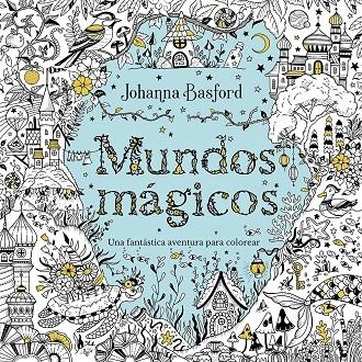 Mundos mágicos | 9788410407480 | Basford, Johanna | Llibres.cat | Llibreria online en català | La Impossible Llibreters Barcelona