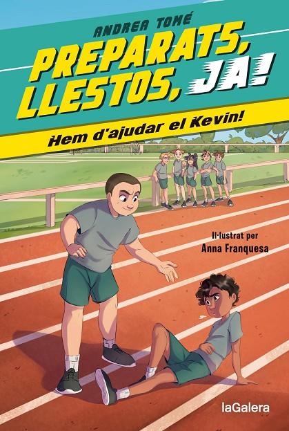Preparats, llestos, ja! 3. Hem d’ajudar el Kevin! | 9788424674182 | TOMÉ, ANDREA | Llibres.cat | Llibreria online en català | La Impossible Llibreters Barcelona