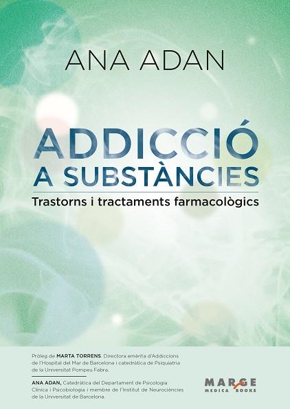 Addicció a substàncies. Trastorns i tractaments farmacològics | 9791387874131 | Adan, Ana | Llibres.cat | Llibreria online en català | La Impossible Llibreters Barcelona