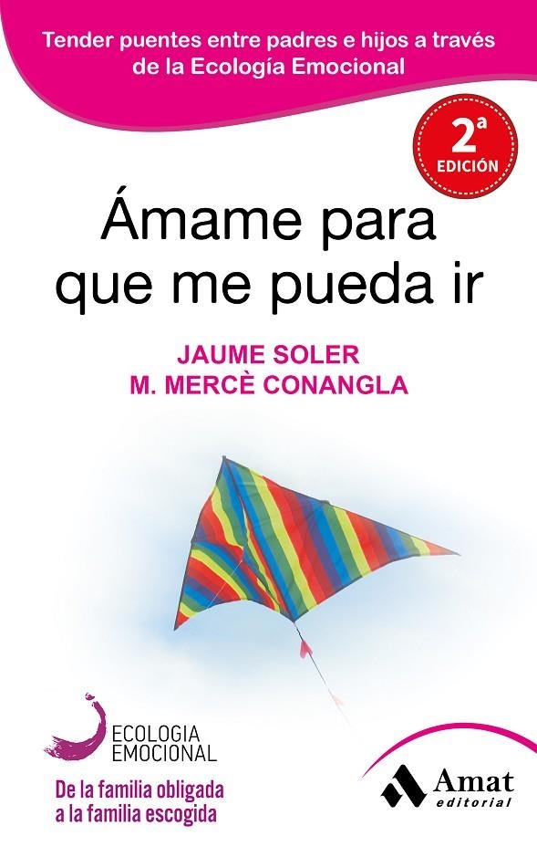 Ámame para que me pueda ir | 9788497357050 | Soler i Lleonart, Jaume/Conangla i Marín, Maria Mercè | Llibres.cat | Llibreria online en català | La Impossible Llibreters Barcelona
