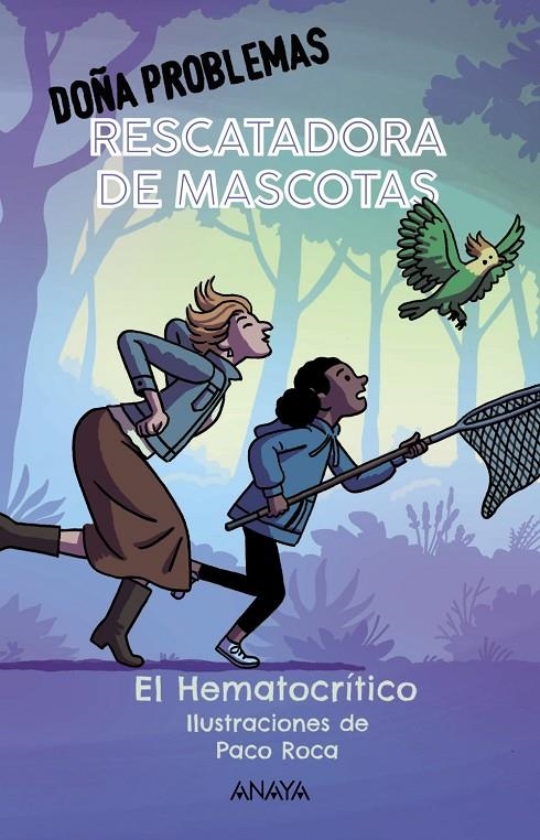 Doña Problemas, rescatadora de mascotas | 9788414336908 | Hematocrítico, El | Llibres.cat | Llibreria online en català | La Impossible Llibreters Barcelona