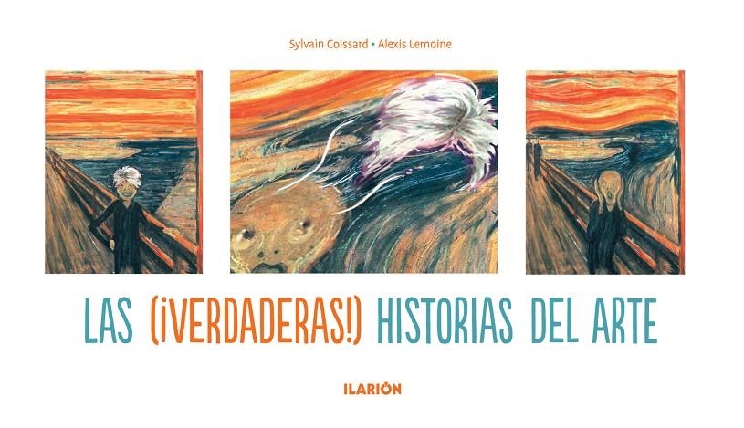 Las (verdaderas) historias del arte | 9788415310105 | Coissard, Sylvain/Lemoine, Alexis | Llibres.cat | Llibreria online en català | La Impossible Llibreters Barcelona