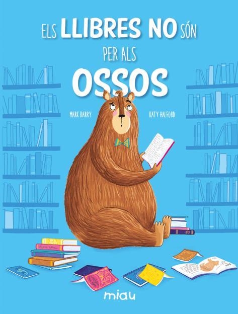 Els llibres no són per als ossos | 9788418753596 | Barry, Mark | Llibres.cat | Llibreria online en català | La Impossible Llibreters Barcelona