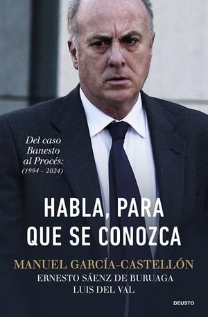 Habla, para que se conozca | 9788423439607 | García-Castellón, Manuel/Sáenz de Buruaga, Ernesto/Val, Luis del | Llibres.cat | Llibreria online en català | La Impossible Llibreters Barcelona