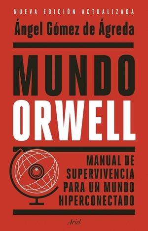 Mundo Orwell | 9788434439771 | Gómez de Ágreda, Ángel | Llibres.cat | Llibreria online en català | La Impossible Llibreters Barcelona
