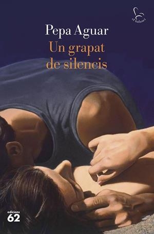 Un grapat de silencis | 9788429782790 | Aguar, Pepa | Llibres.cat | Llibreria online en català | La Impossible Llibreters Barcelona