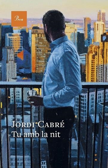 Tu amb la nit | 9788410488557 | Cabré Trias, Jordi | Llibres.cat | Llibreria online en català | La Impossible Llibreters Barcelona