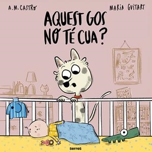 Aquest gos no té cua? | 9788427251991 | Castro, A.M. / Guitart, Maria | Llibres.cat | Llibreria online en català | La Impossible Llibreters Barcelona