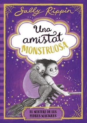 Una amistat monstruosa 2. El misteri de les pedres màgiques | 9791387782252 | Rippin, Sally | Llibres.cat | Llibreria online en català | La Impossible Llibreters Barcelona