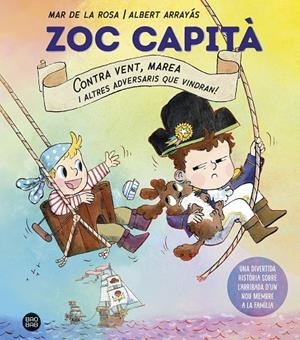Zoc capità | 9791387782412 | Rosa, Mar de la / Arrayás, Albert | Llibres.cat | Llibreria online en català | La Impossible Llibreters Barcelona