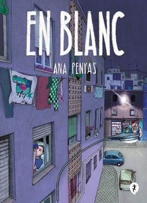En blanc | 9788419981011 | Penyas, Ana | Llibres.cat | Llibreria online en català | La Impossible Llibreters Barcelona