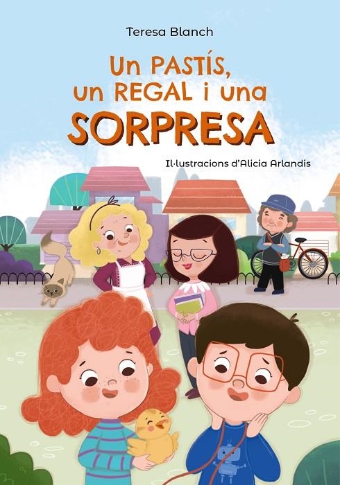 Un pastís, un regal i una sorpresa | 9788448964054 | Blanch, Teresa | Llibres.cat | Llibreria online en català | La Impossible Llibreters Barcelona