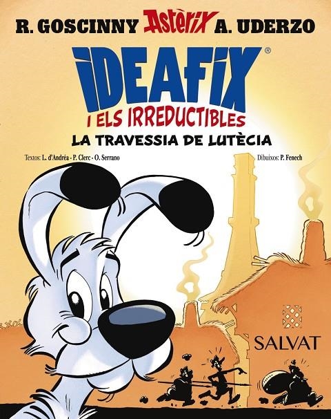Ideafix i els irreductibles, 7. La travessia de Lutècia | 9788469644270 | Goscinny, René / d'Andréa, Lison / Clerc, Philippe / Serrano, Olivier | Llibres.cat | Llibreria online en català | La Impossible Llibreters Barcelona