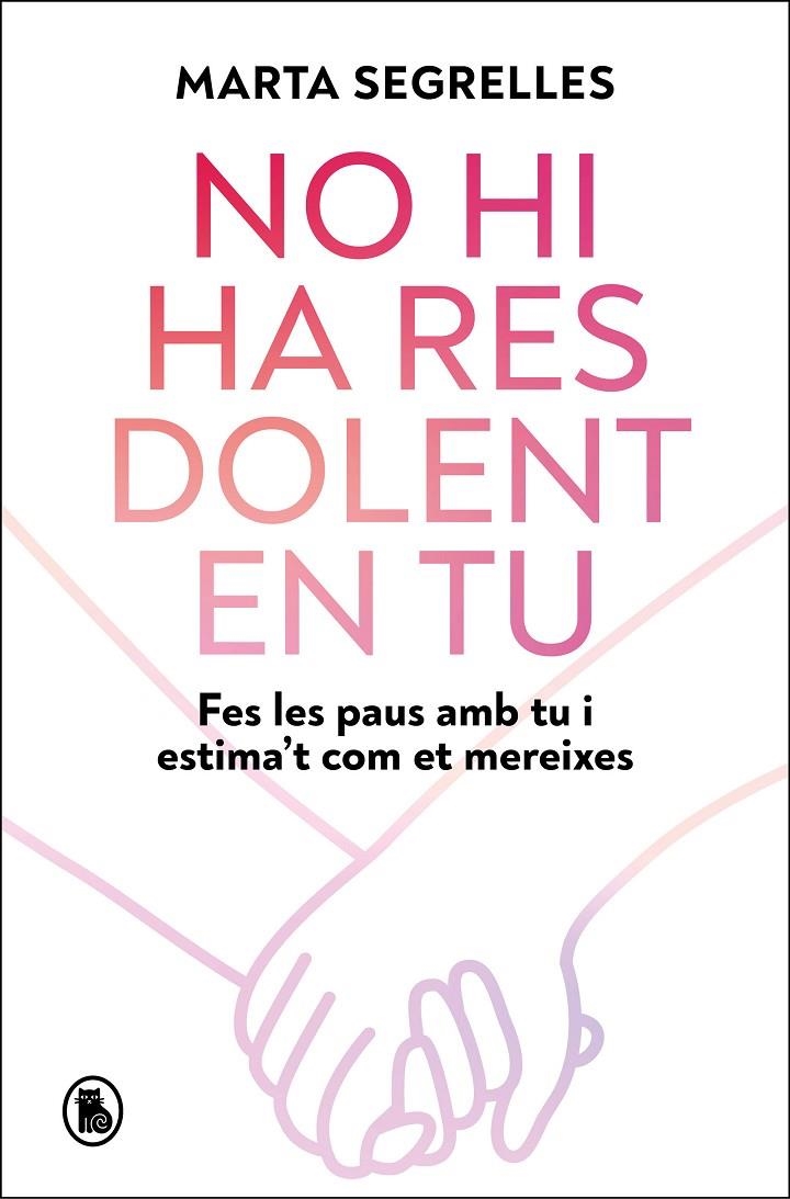 No hi ha res dolent en tu | 9788402431240 | Segrelles, Marta | Llibres.cat | Llibreria online en català | La Impossible Llibreters Barcelona