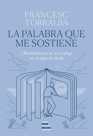 La palabra que me sostiene | 9788416245819 | Francesc, Torralba | Llibres.cat | Llibreria online en català | La Impossible Llibreters Barcelona