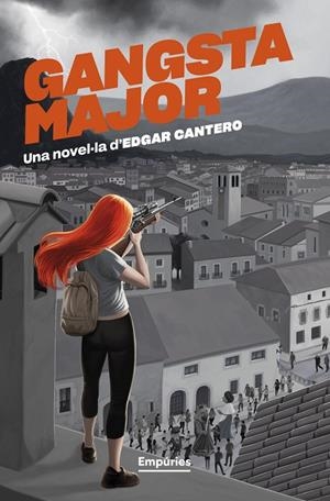 Gangsta major | 9791387736033 | Cantero, Edgar | Llibres.cat | Llibreria online en català | La Impossible Llibreters Barcelona